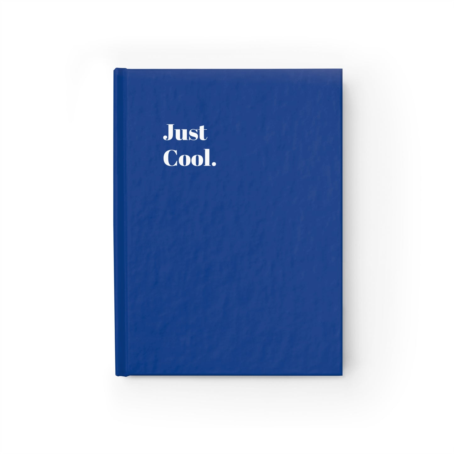 Just Cool - Journal