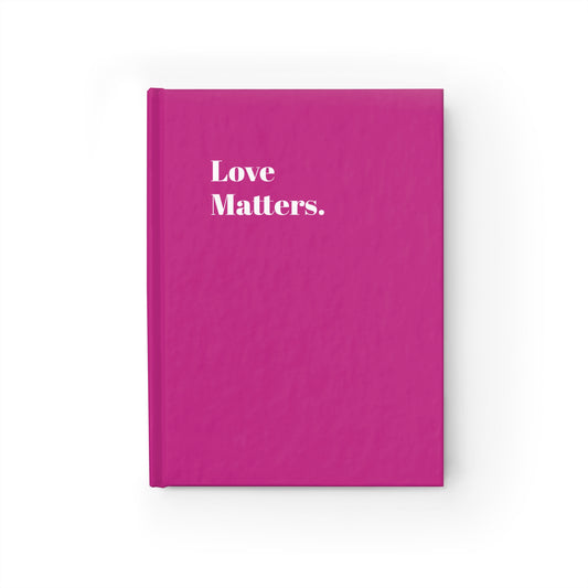 Love Matters - Journal