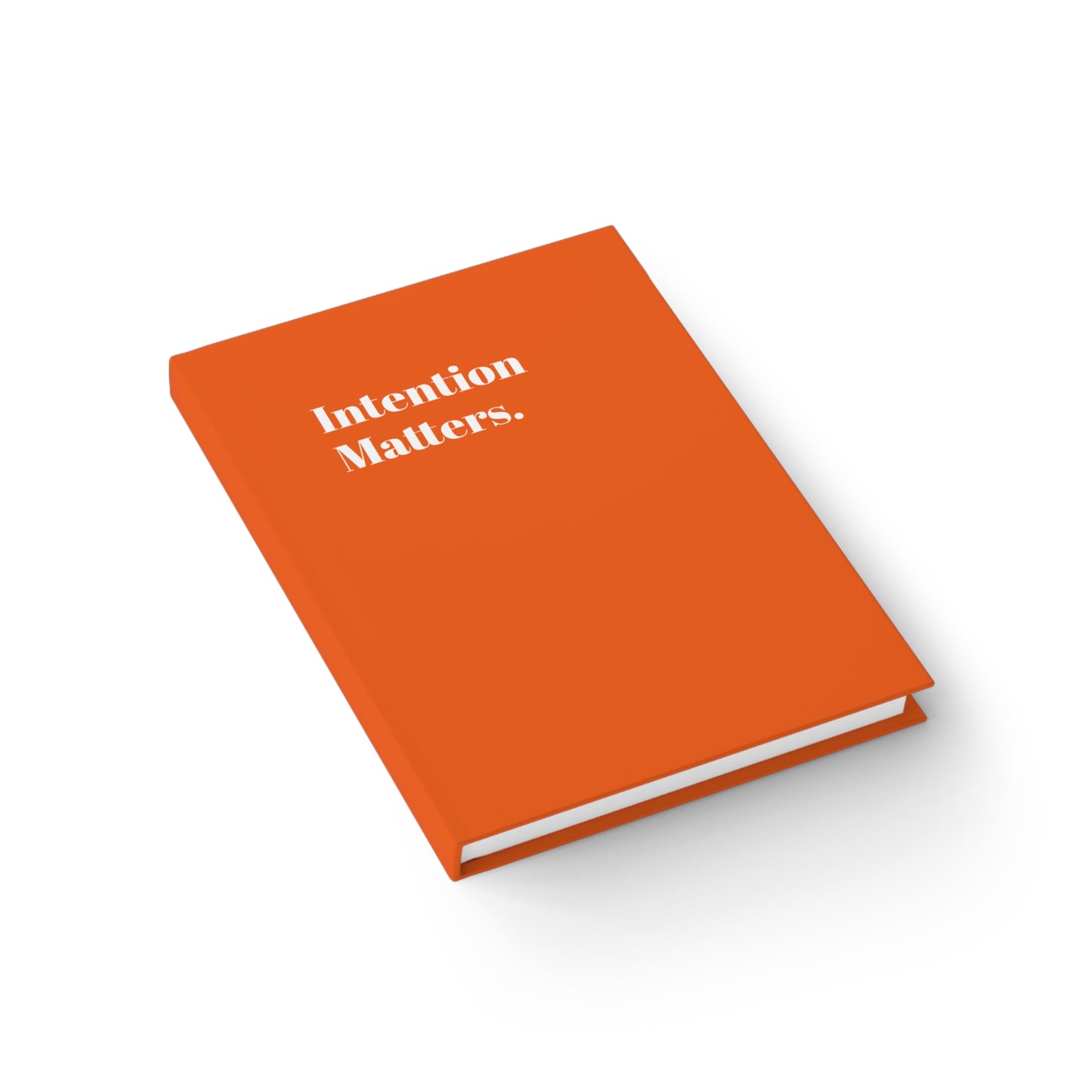 Intention Matters - Journal